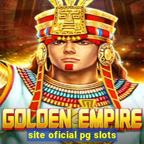 site oficial pg slots